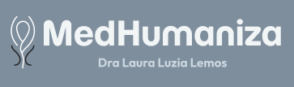 Medhumaniza – Dra Laura Luzia